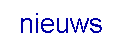 nieuws.gif (2231 bytes)